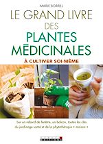 Télécharger le livre :  Le grand livre des plantes médicinales