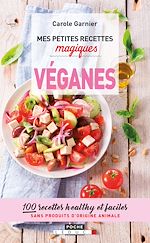 Télécharger le livre :  Mes petites recettes magiques véganes