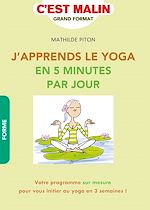 Télécharger le livre :  J'apprends le Yoga en 5 minutes par jour, c'est malin