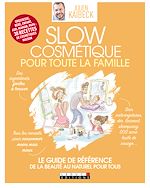 Télécharger le livre :  Slow Cosmétique pour toute la famille