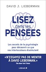 Télécharger le livre :  Lisez dans les pensées : Les secrets de la psychologie pour découvrir ce que vos interlocuteurs dissimulent