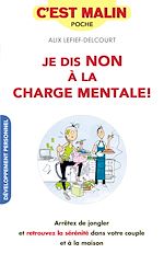 Télécharger le livre :  Je dis non à la charge mentale, c'est malin