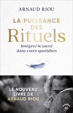 Télécharger le livre :  La puissance des rituels