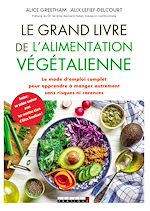 Télécharger le livre :  Le grand livre de l'alimentation végétalienne