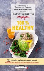Télécharger le livre :  Mes petites recettes magiques 100% healthy