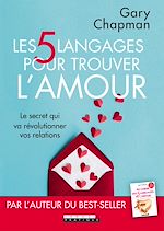 Télécharger le livre :  Les 5 langages pour trouver l'amour