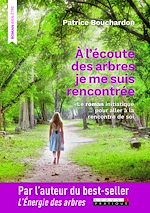 Télécharger le livre :  À l'écoute des arbres je me suis rencontrée
