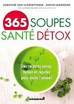 Télécharger le livre :  365 soupes santé détox