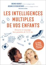 Télécharger le livre :  Les intelligences multiples de vos enfants
