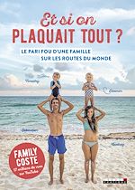 Télécharger le livre :  Et si on plaquait tout ?