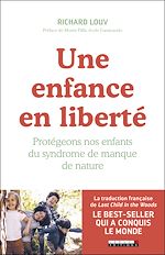Télécharger le livre :  Une enfance en liberté