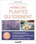 Download this eBook Ma bible des plantes qui soignent