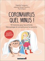 Télécharger le livre :  Coronavirus, quel minus !