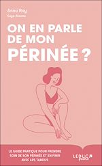 Télécharger le livre :  On en parle de mon périnée ?