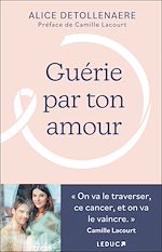 Télécharger le livre :  Guérie par ton amour