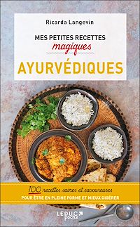 Téléchargez le livre :  Mes petites recettes magiques ayurvédiques