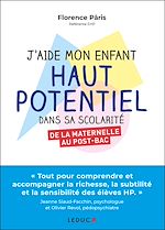 Télécharger le livre :  J'aide mon enfant haut potentiel dans sa scolarité