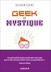 Télécharger le livre :  Geek et mystique