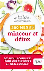 Télécharger le livre :  200 menus minceur et détox