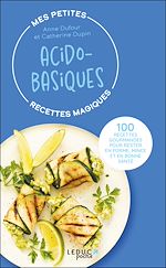 Download this eBook Mes petites recettes magiques acido-basiques