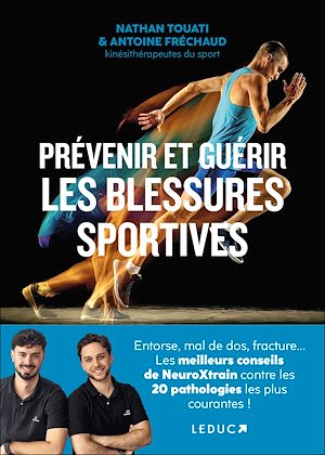Prévenir et guérir les blessures sportives | Fréchaud, Antoine. Auteur