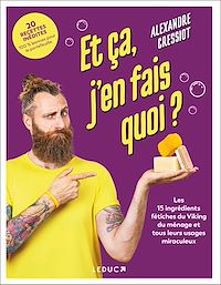 Téléchargez le livre :  Et ça, j'en fais quoi ?