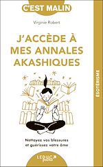 Télécharger le livre :  J'accède à mes annales akashiques, c'est malin !