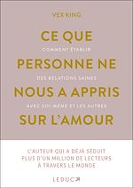 Télécharger le livre :  Ce que personne ne nous a appris sur l'amour