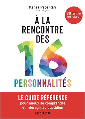 À la rencontre des 16 personnalités - Kenza Pace Rafi - Éditions Leduc