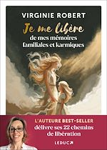 Télécharger le livre :  Je me libère de mes mémoires familiales et karmiques