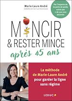 Télécharger le livre :  Mincir et rester mince après 45 ans