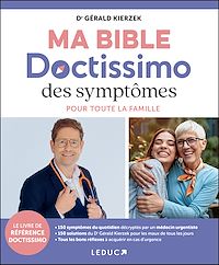 Téléchargez le livre :  Ma bible Doctissimo des symptômes pour toute la famille