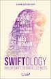 Télécharger le livre :  Swiftology : Taylor Swift, derrière les mots