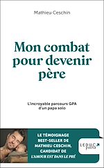 Télécharger le livre :  Mon combat pour devenir père