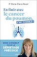 Télécharger le livre :  En finir avec le cancer du poumon, c'est possible !
