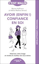 Télécharger le livre :  Avoir (enfin !) confiance en soi, c'est malin