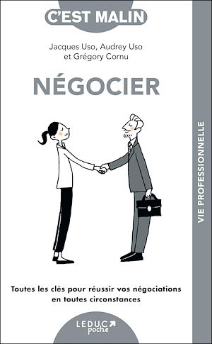 Téléchargez le livre :  Négocier, c'est malin