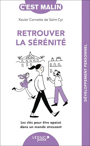 Téléchargez le livre :  Retrouver la sérénité, c'est malin