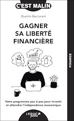 Télécharger le livre :  Gagner sa liberté financière, c'est malin