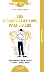 Télécharger le livre :  Les constellations familiales, c'est malin