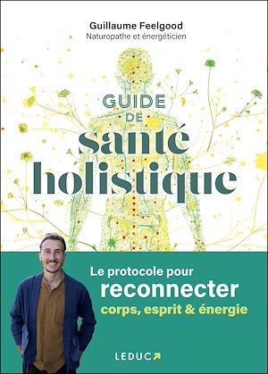 Téléchargez le livre :  Guide de santé holistique