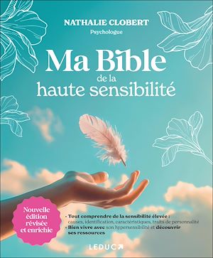 Téléchargez le livre :  Ma bible de la haute sensibilité