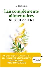 Télécharger le livre :  Les compléments alimentaires qui guérissent