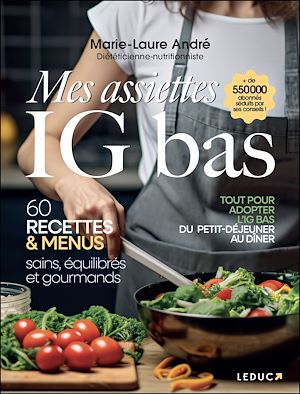 Téléchargez le livre :  Mes assiettes IG bas