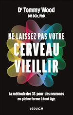 Download this eBook Ne laissez pas votre cerveau vieillir