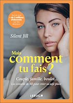 Télécharger le livre :  Mais comment tu fais ?