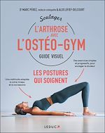 Download this eBook Soulager l'arthrose avec l'ostéo-gym