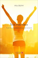 Télécharger le livre :  Tous mes vœux