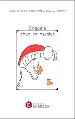 Télécharger le livre :  Enquête chez les insectes