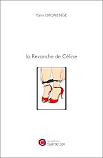 Télécharger le livre :  la Revanche de Céline